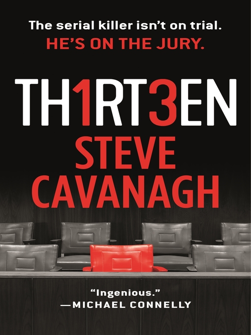 Title details for Thirteen by Steve Cavanagh - Wait list